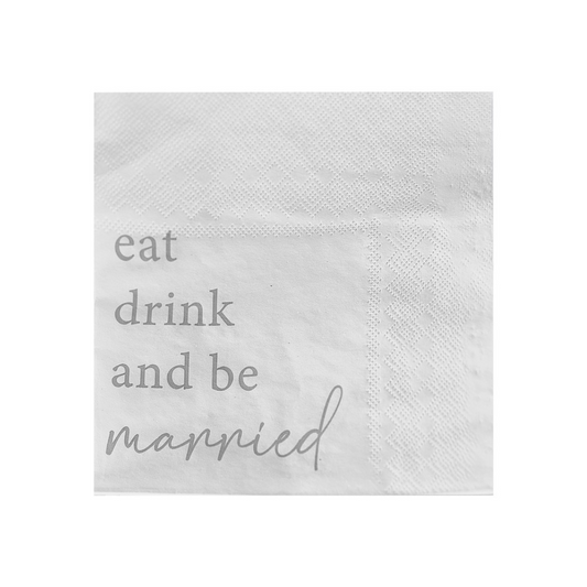 Eat, Drink and Be Married Wedding Napkins - Pack of 16