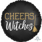 Halloween Witch Please | Cheers Witches 2 Sided Foil Balloon